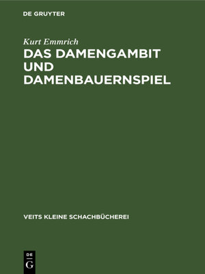 cover image of Das Damengambit und Damenbauernspiel